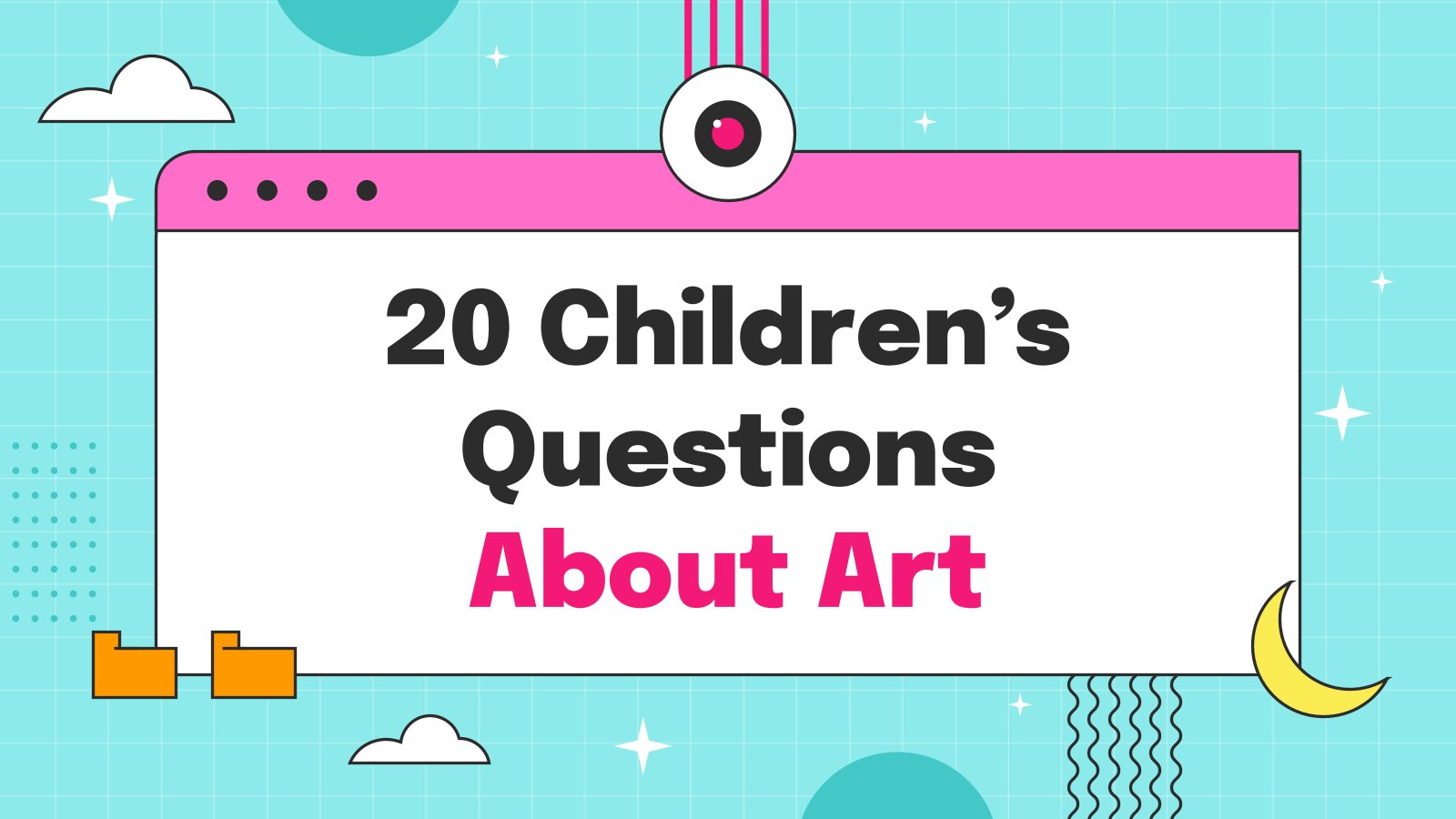 20 Children's Questions About Art Google Slides & PPT