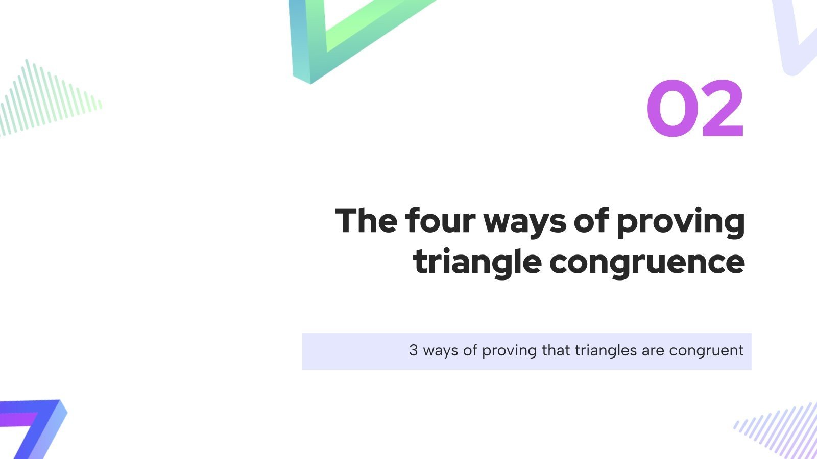 4 Ways of Proving Triangle Congruence Google Slides & PPT