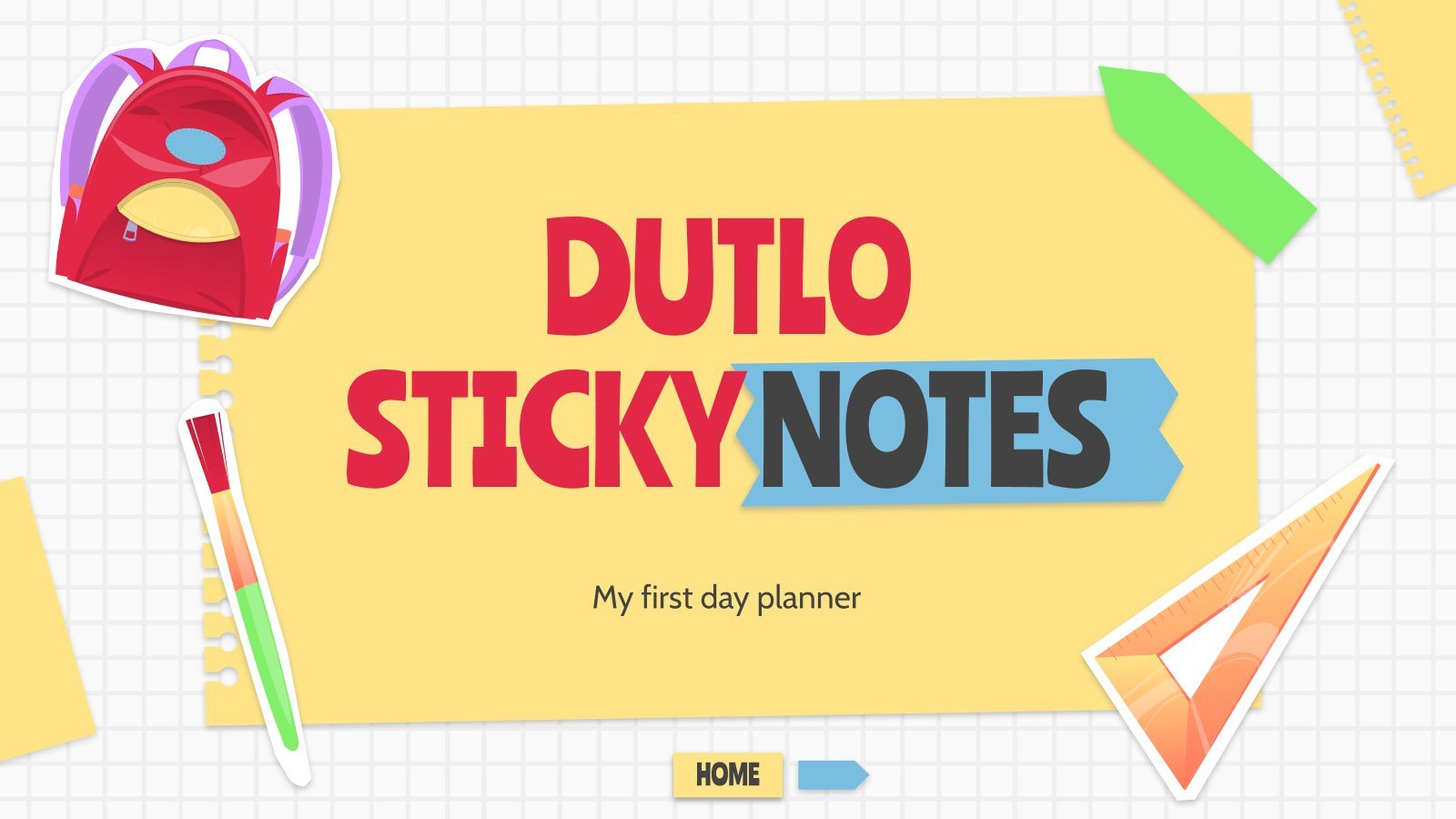 Dutlo Sticky Notes Style - My First Day presentation template 