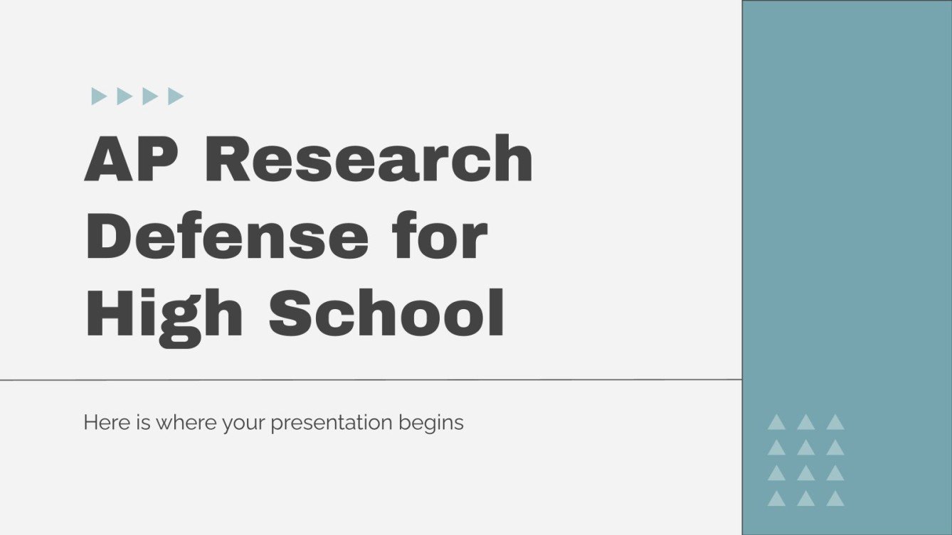 AP Research Defense for High School Google Slides & PPT