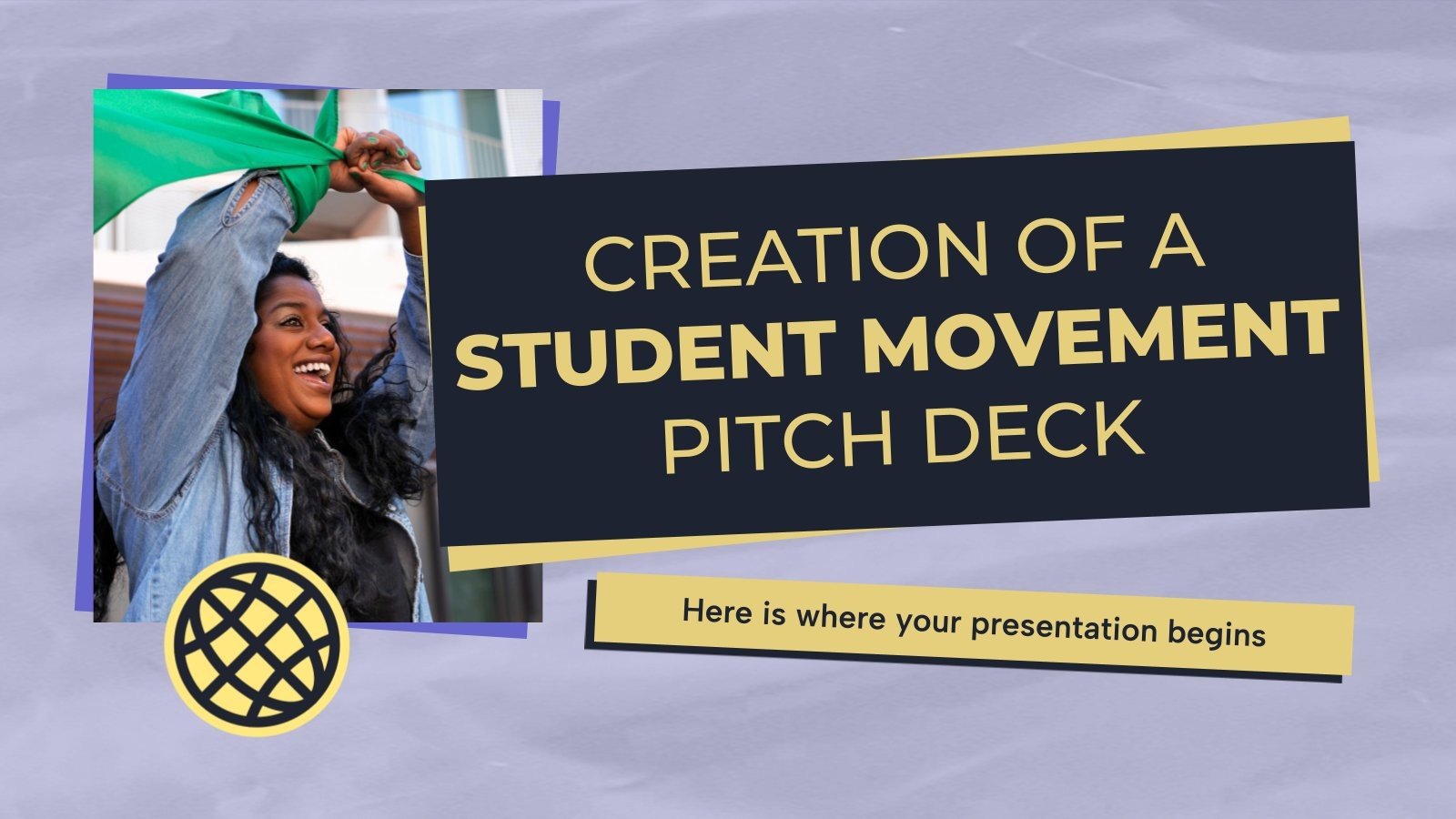 Creation of a Student Movement Pitch Deck