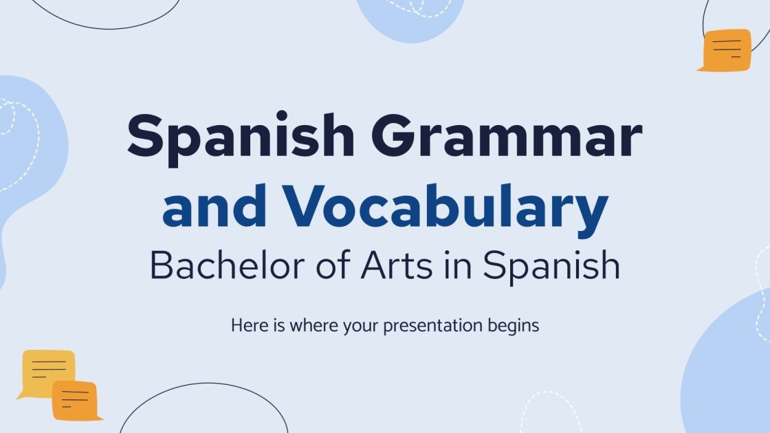 Spanish Grammar and Vocabulary Bachelor of Arts in Spanish