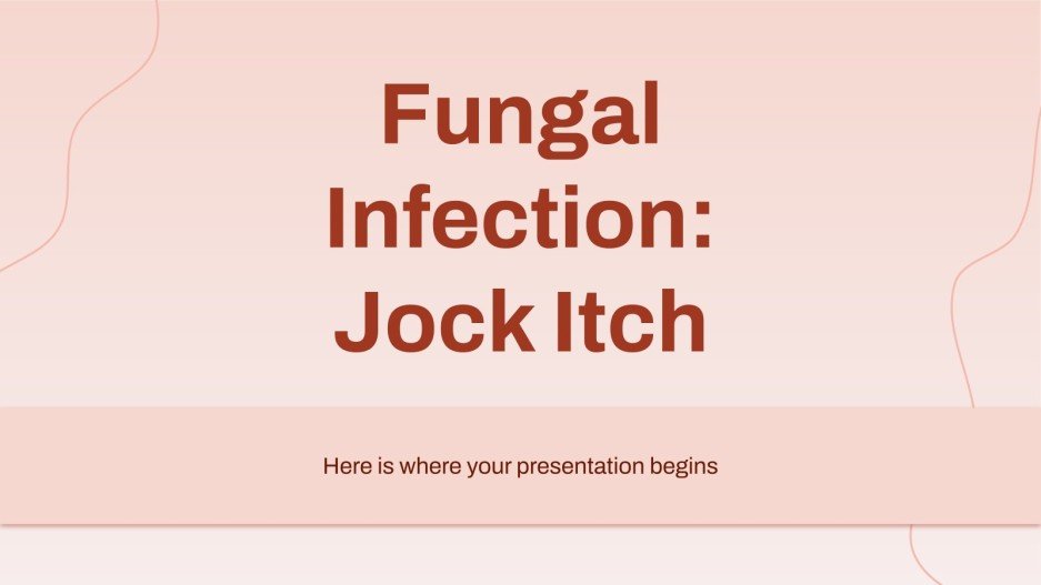Fungal Infection Jock Itch Google Slides & PowerPoint