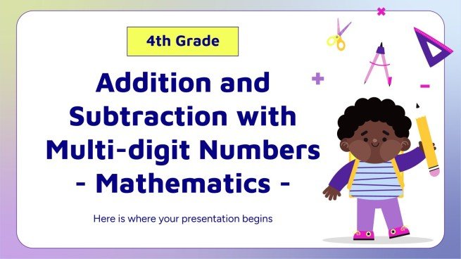 Addition & Subtraction with Multi-digit Numbers - 4th Grade
