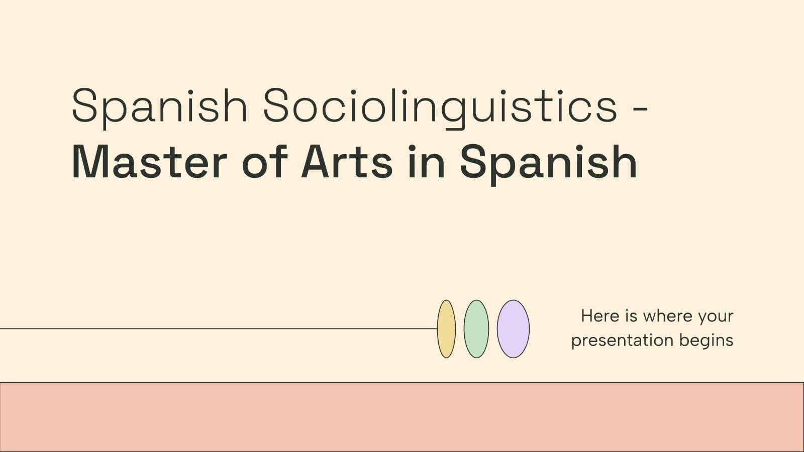Spanish Sociolinguistics Master of Arts in Spanish