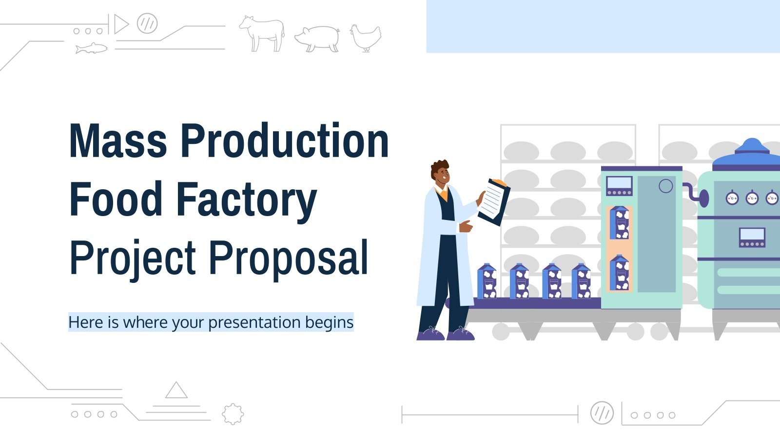 Modelo de apresentação Proposta de projeto de fábrica de alimentos com produção em massa