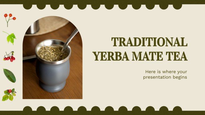 Traditional Yerba Mate Tea | Google Slides & PowerPoint