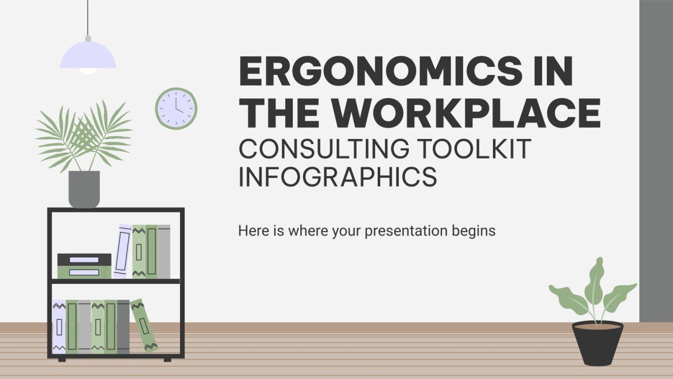Ergonomics in the Workplace Consulting Toolkit Infographics
