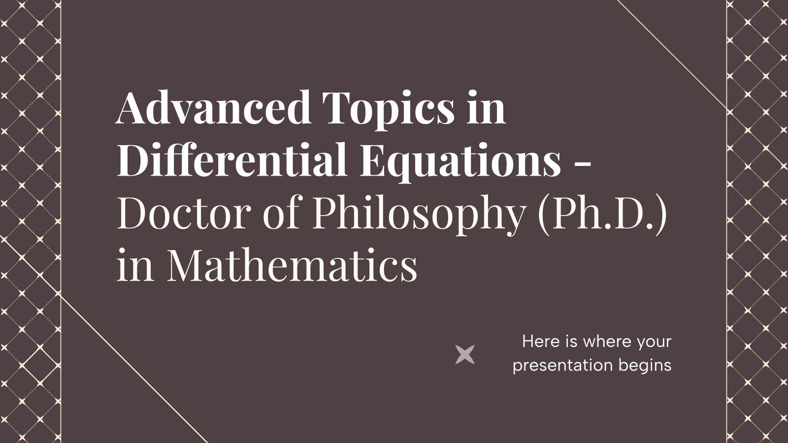 Topics in Differential Equations Ph.D. in Mathematics