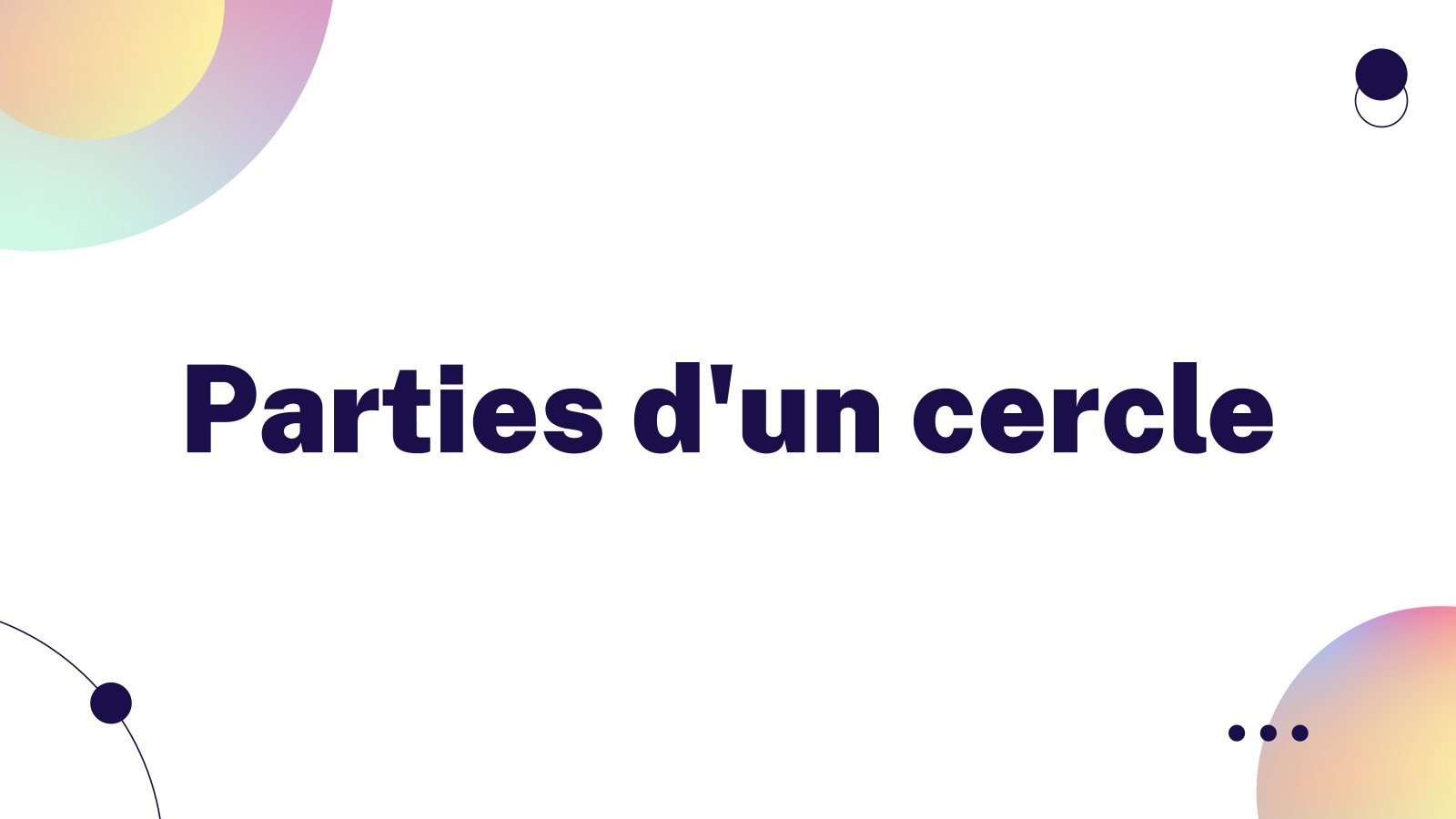 Parties d'un cercle Modèles de présentation