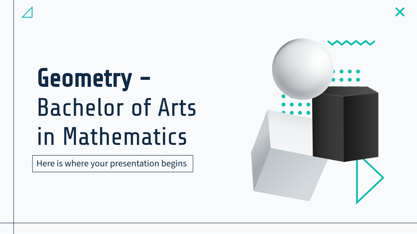 Geometrie - Bachelor of Arts in Mathematik Präsentationsvorlage