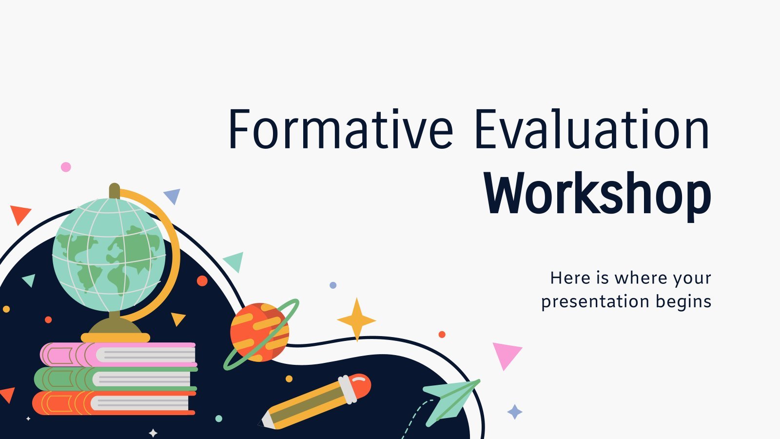 Formative Evaluation Workshop presentation template 