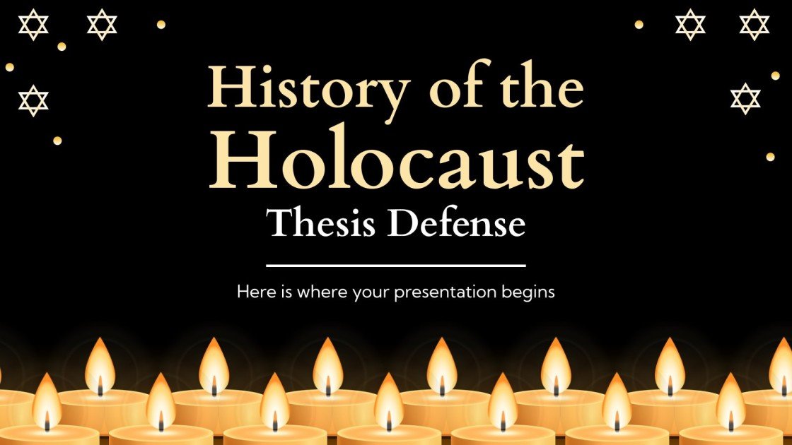 History of the Holocaust Thesis Defense Google Slides