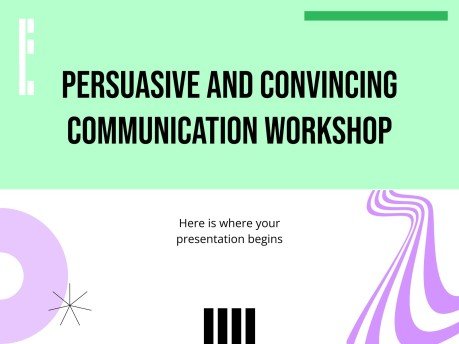 Persuasive and Convincing Communication Workshop presentation template 
