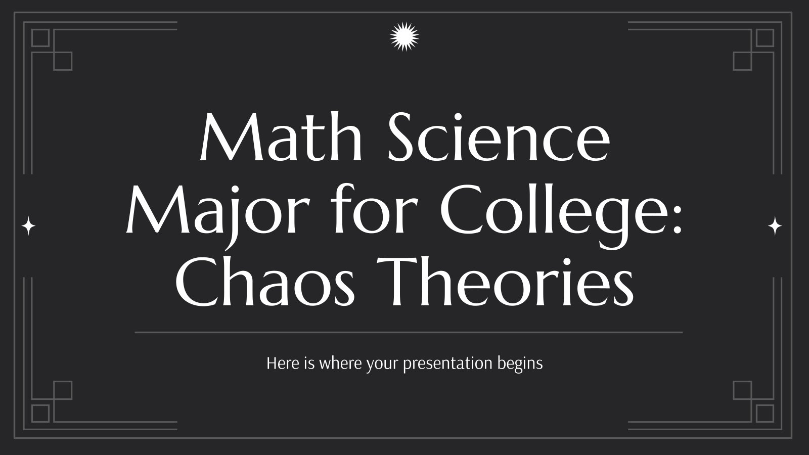 Plantilla de presentación Ciencias y matemáticas para la universidad: Teorías del caos