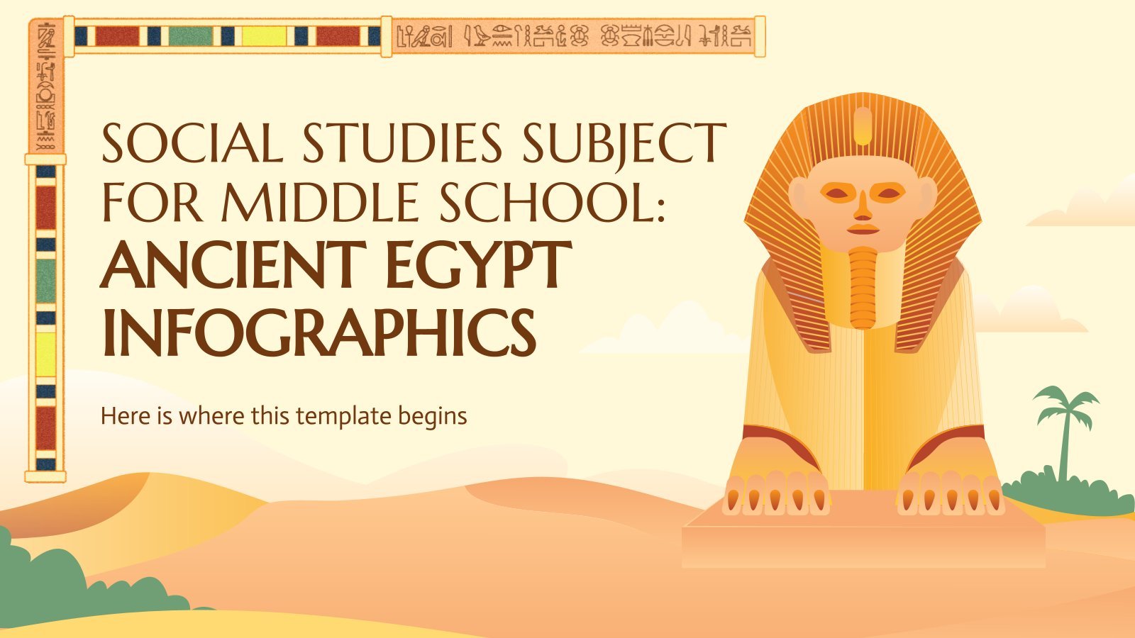 Plantilla de presentación Infografías - Estudios Sociales para secundaria: El antiguo Egipto