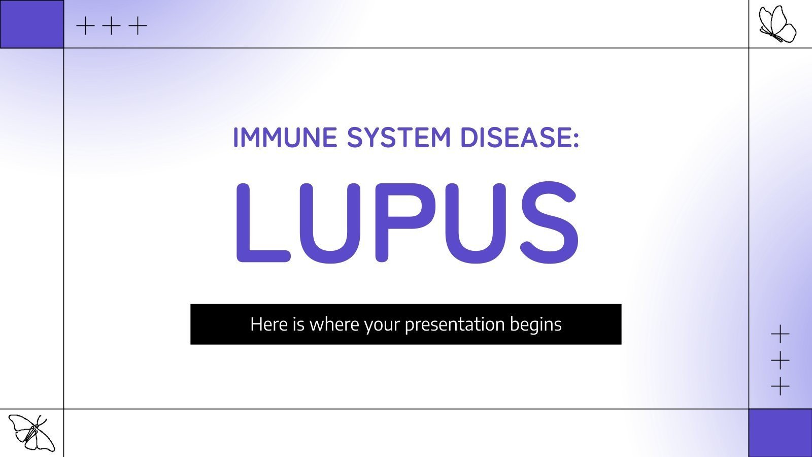 Immune System Disease Lupus Presentation