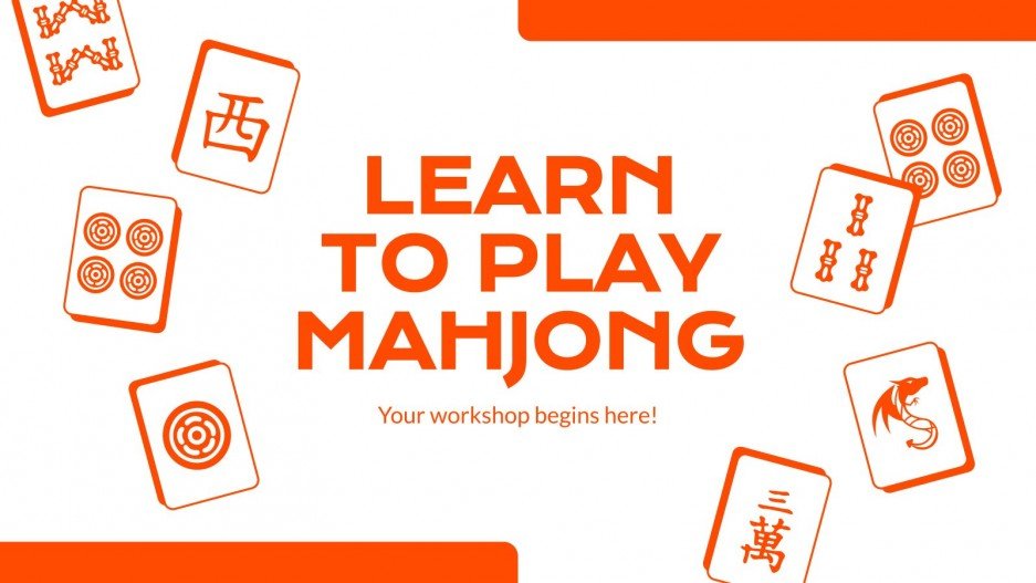 Learn to Play Mahjong Google Slides and PPT