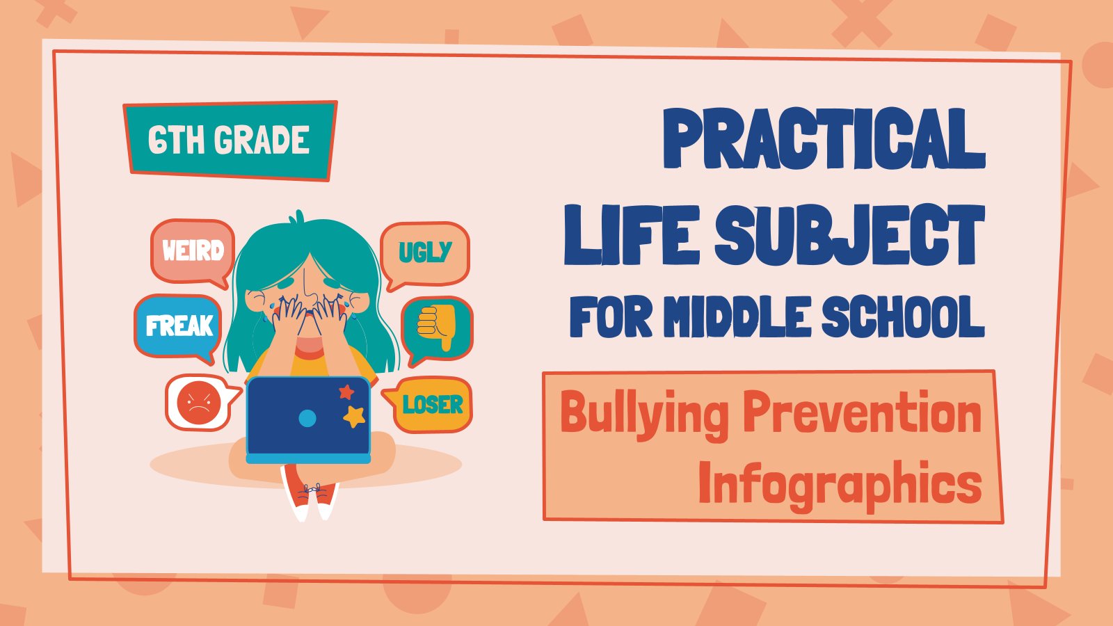 Practical Life Subject for Middle School - 6th Grade: Bullying Prevention Infographics presentation template 