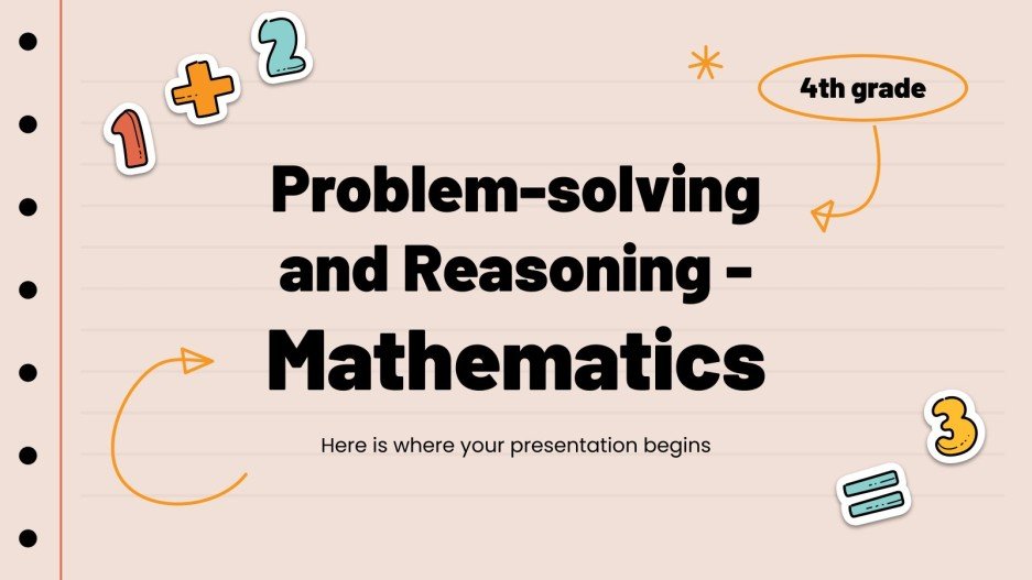 Problem-solving and Reasoning - Mathematics - 4th Grade
