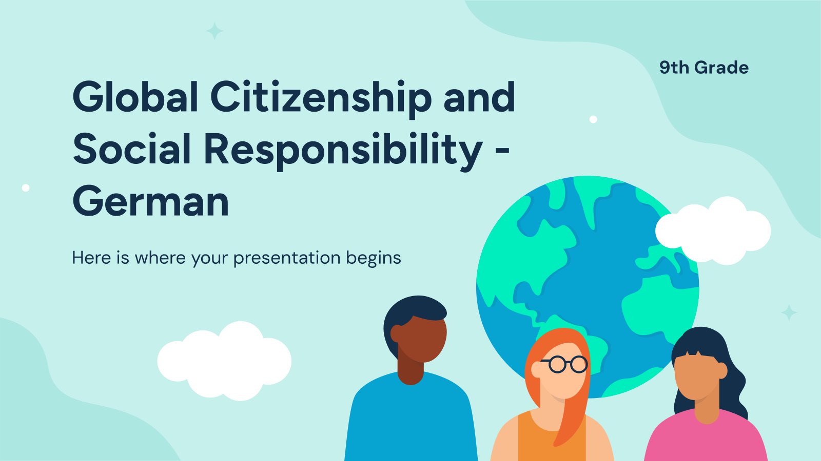 Global Citizenship and Social Responsibility - German - 9th Grade presentation template 