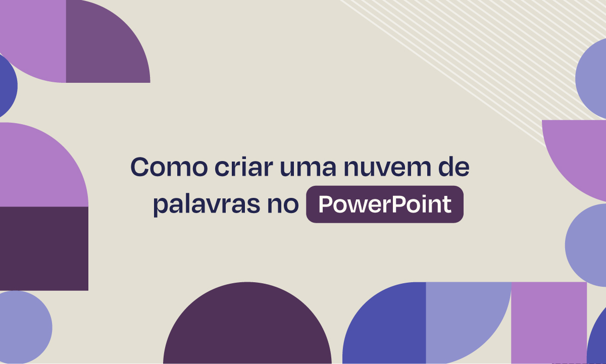 Como criar uma nuvem de palavras no PowerPoint | Tutoriais e Dicas de apresentação