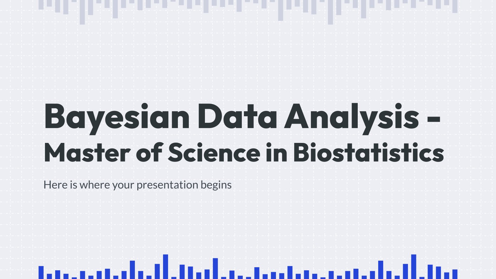 Bayes'sche Datenanalyse - Master of Science in Biostatistik Präsentationsvorlage