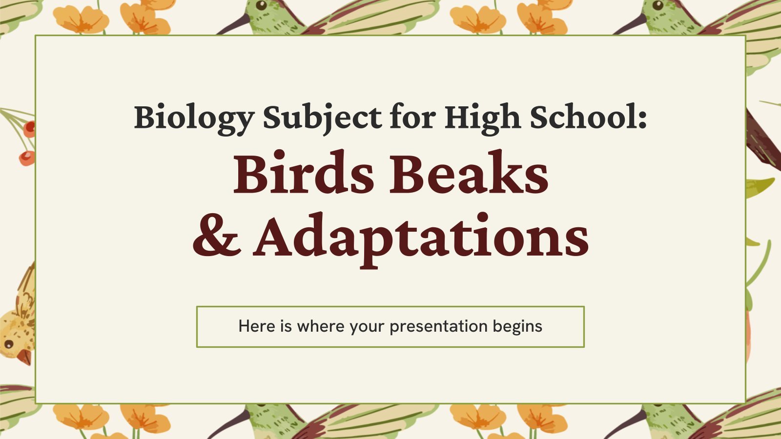 Biology Subject for High School: Birds Beaks & Adaptations presentation template 