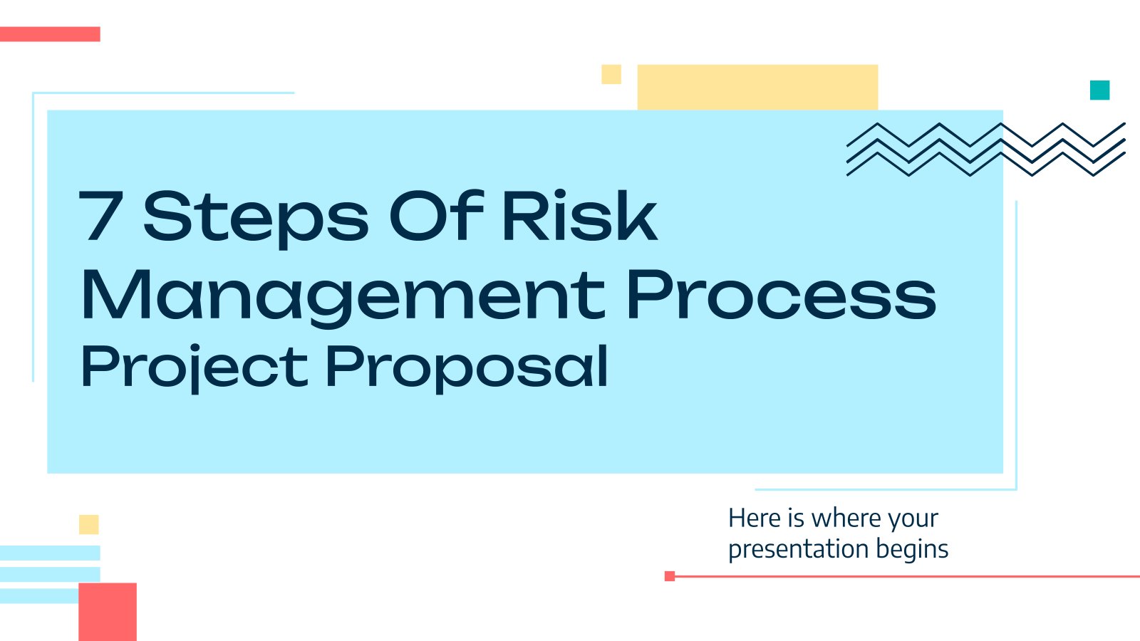 7 étapes du processus de gestion des risques - Proposition de projet Modèles de présentation