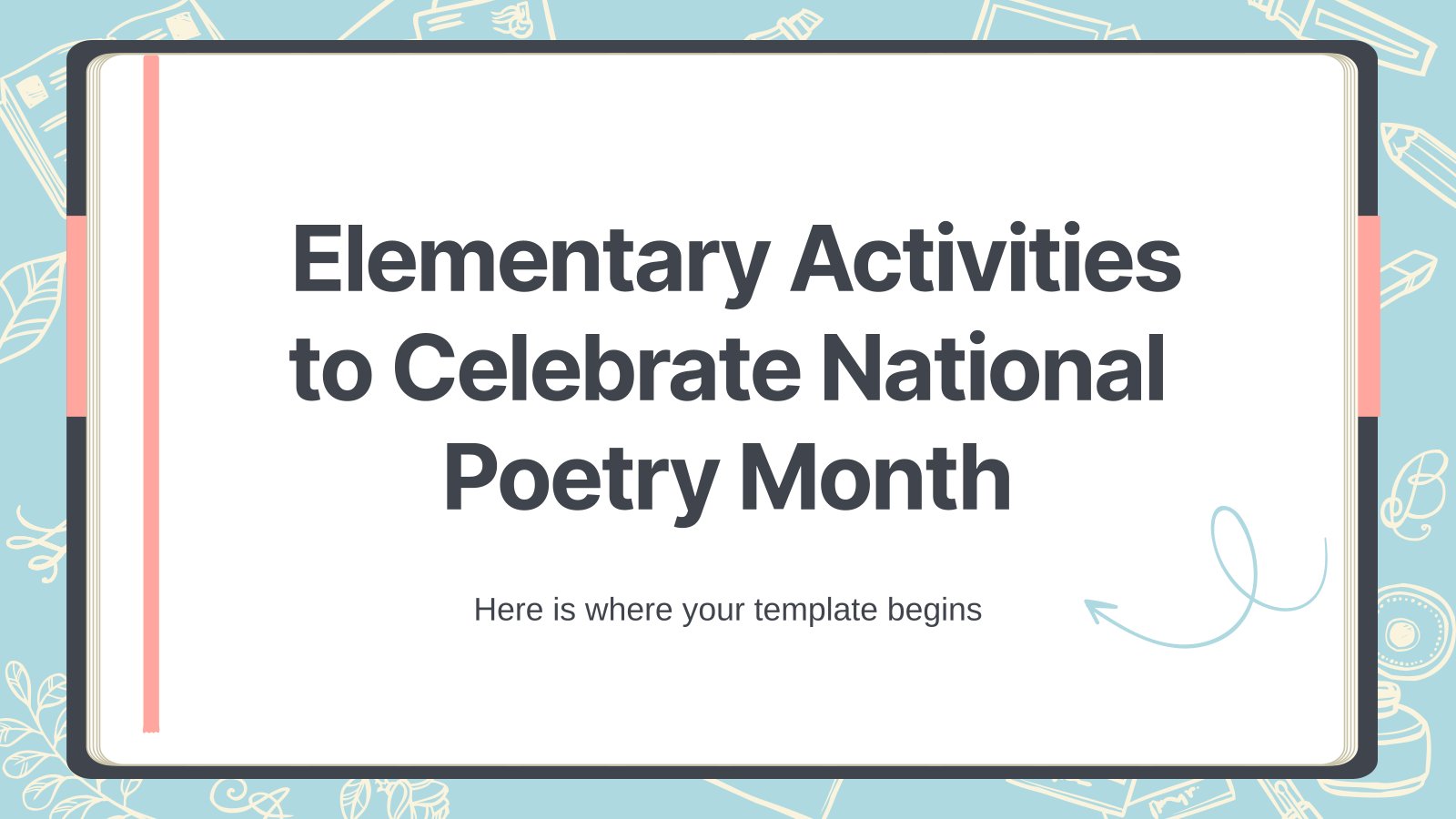 Elementary Activities to Celebrate National Poetry Month presentation template 