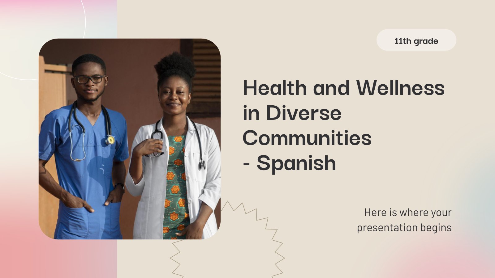 Health and Wellness in Diverse Communities - Spanish - 11th Grade presentation template 