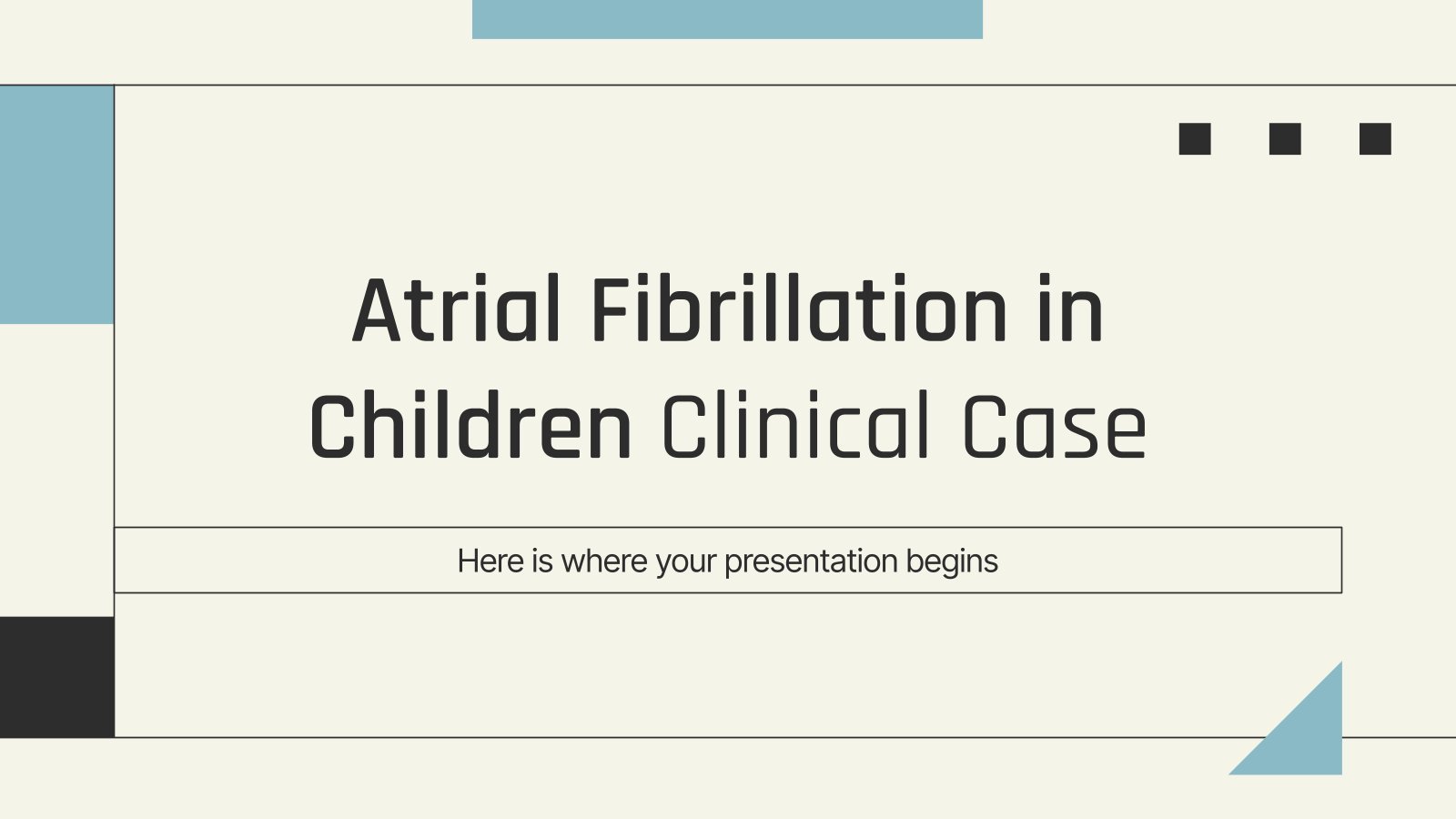 Modelo de apresentação Caso clínico de fibrilação atrial em crianças