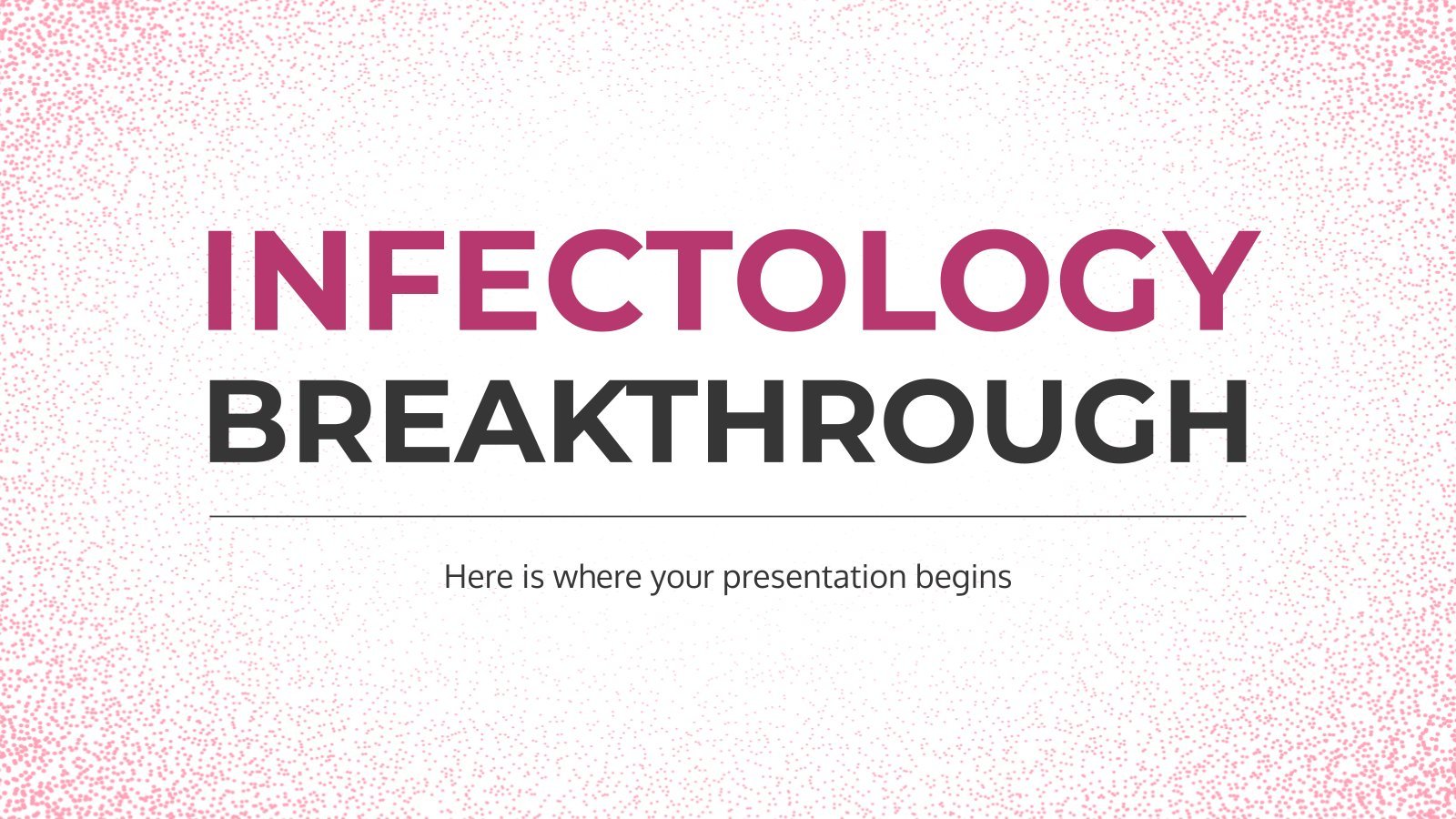 Infectology Breakthrough presentation template 