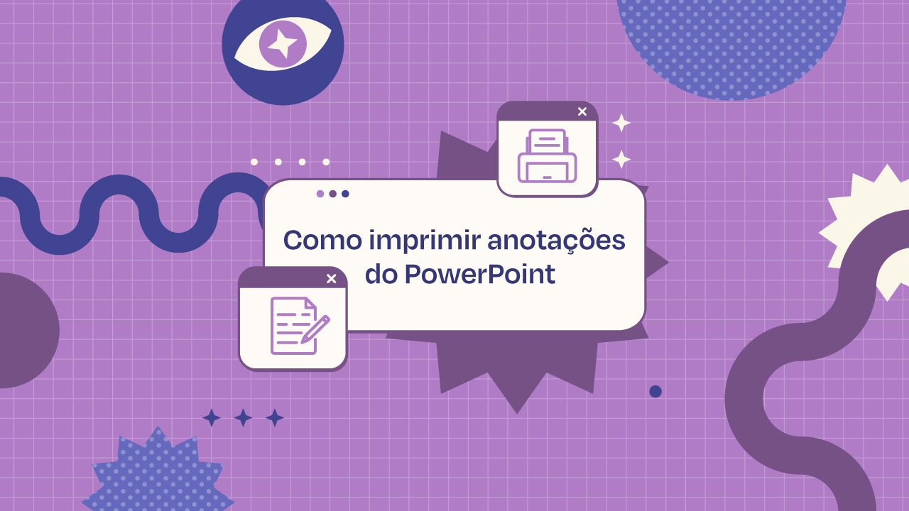 Como imprimir anotações do PowerPoint | Tutoriais e Dicas de apresentação