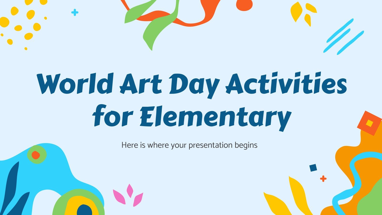 Plantilla de presentación Actividades del Día Mundial del Arte para primaria