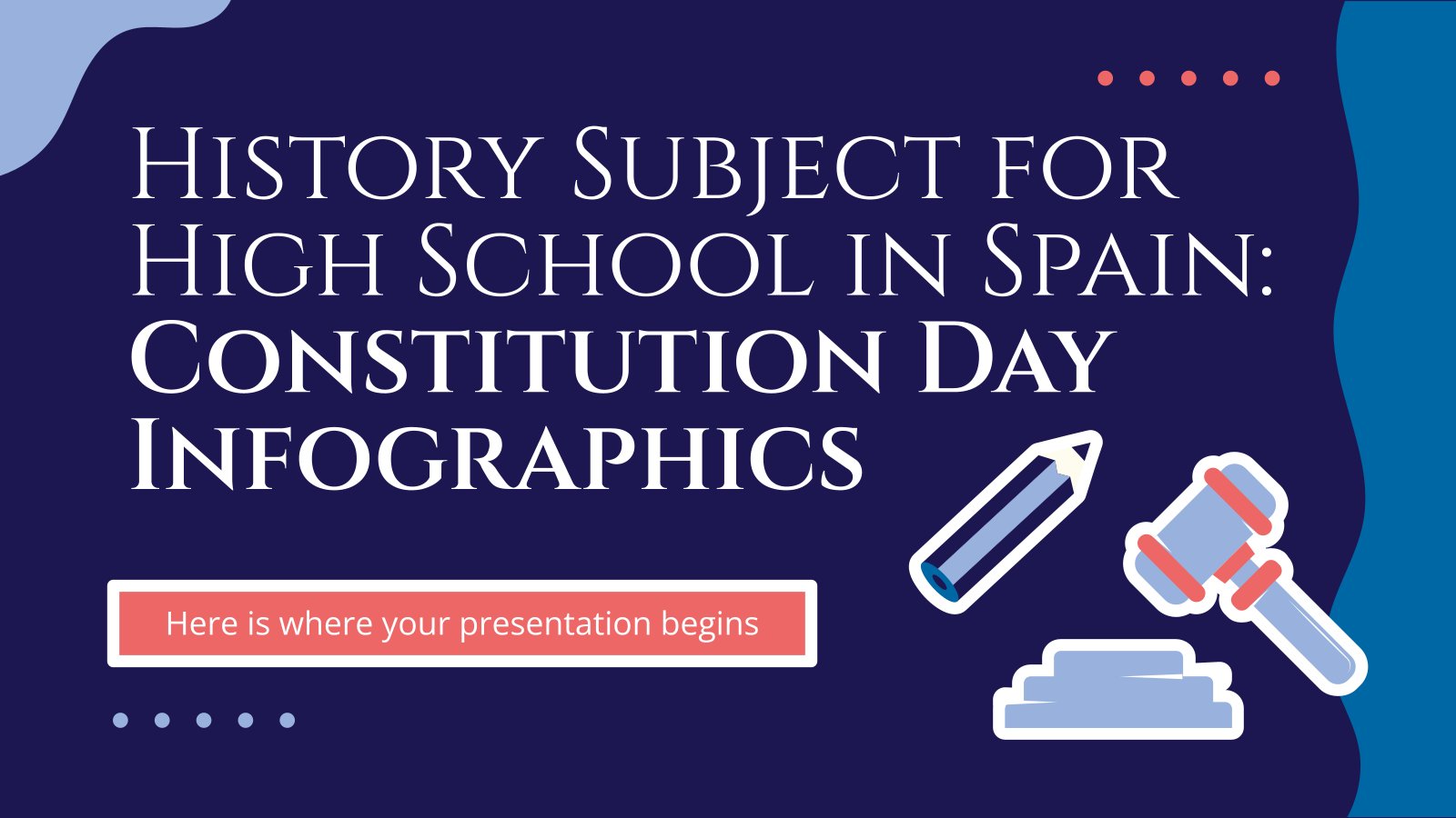 History Subject for High School in Spain: Constitution Day Infographics presentation template 