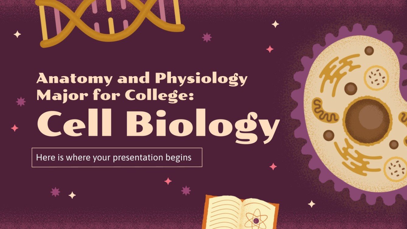 Anatomy and Physiology Major for College: Cell Biology