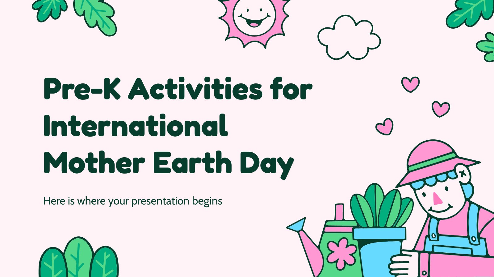 Pre-K Activities for International Mother Earth Day presentation template 