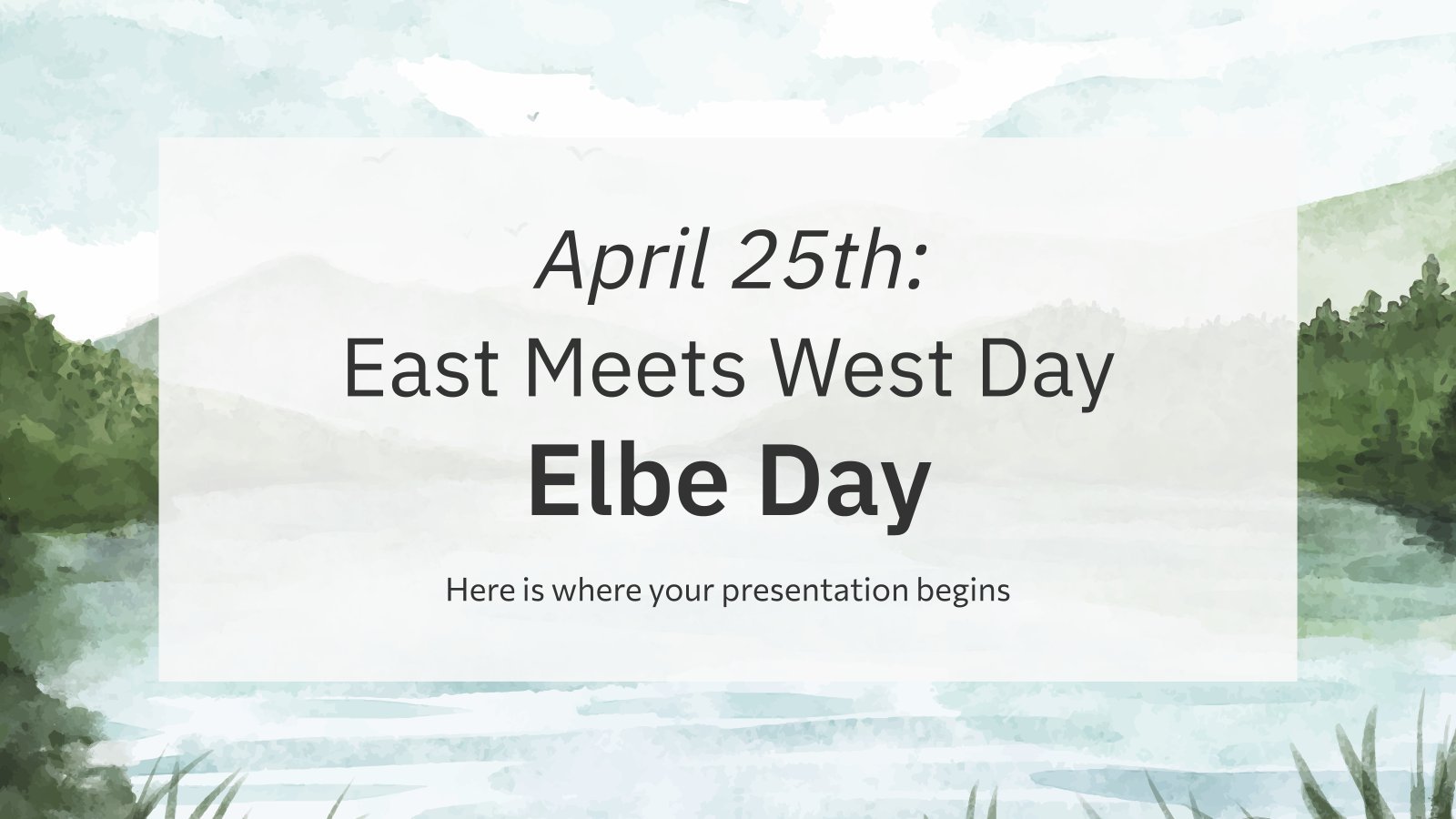 April 25th: East Meets West Day - Elbe Day presentation template 