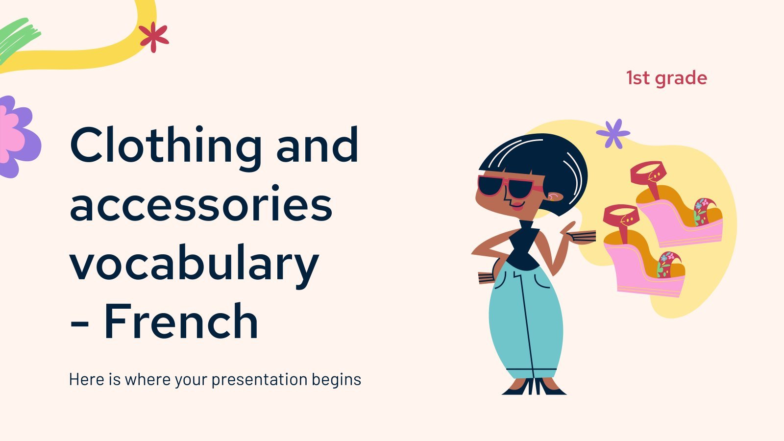 Clothing and Accessories Vocabulary - French - 1st Grade presentation template 