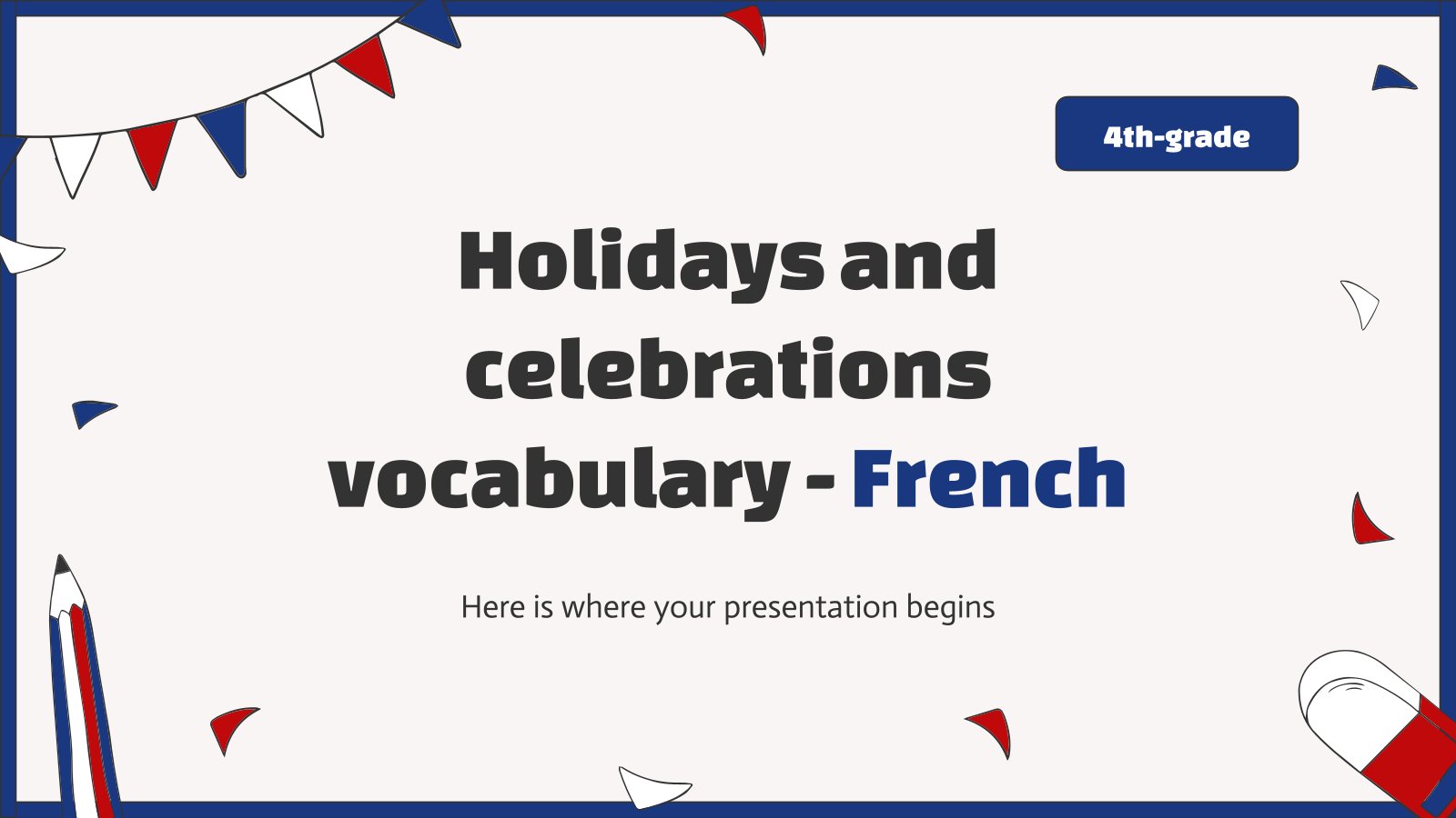 Modelo de apresentação Vocabulário sobre feriados e celebrações - Francês - 4.º ano do ensino fundamental