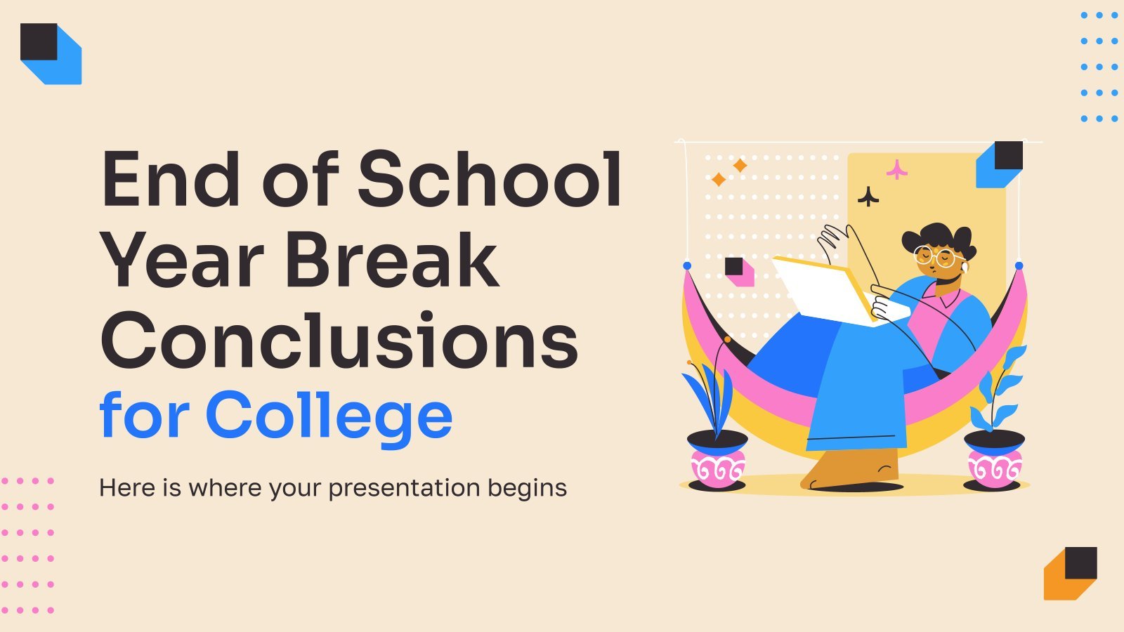 End of School Year Break Conclusions for College presentation template 