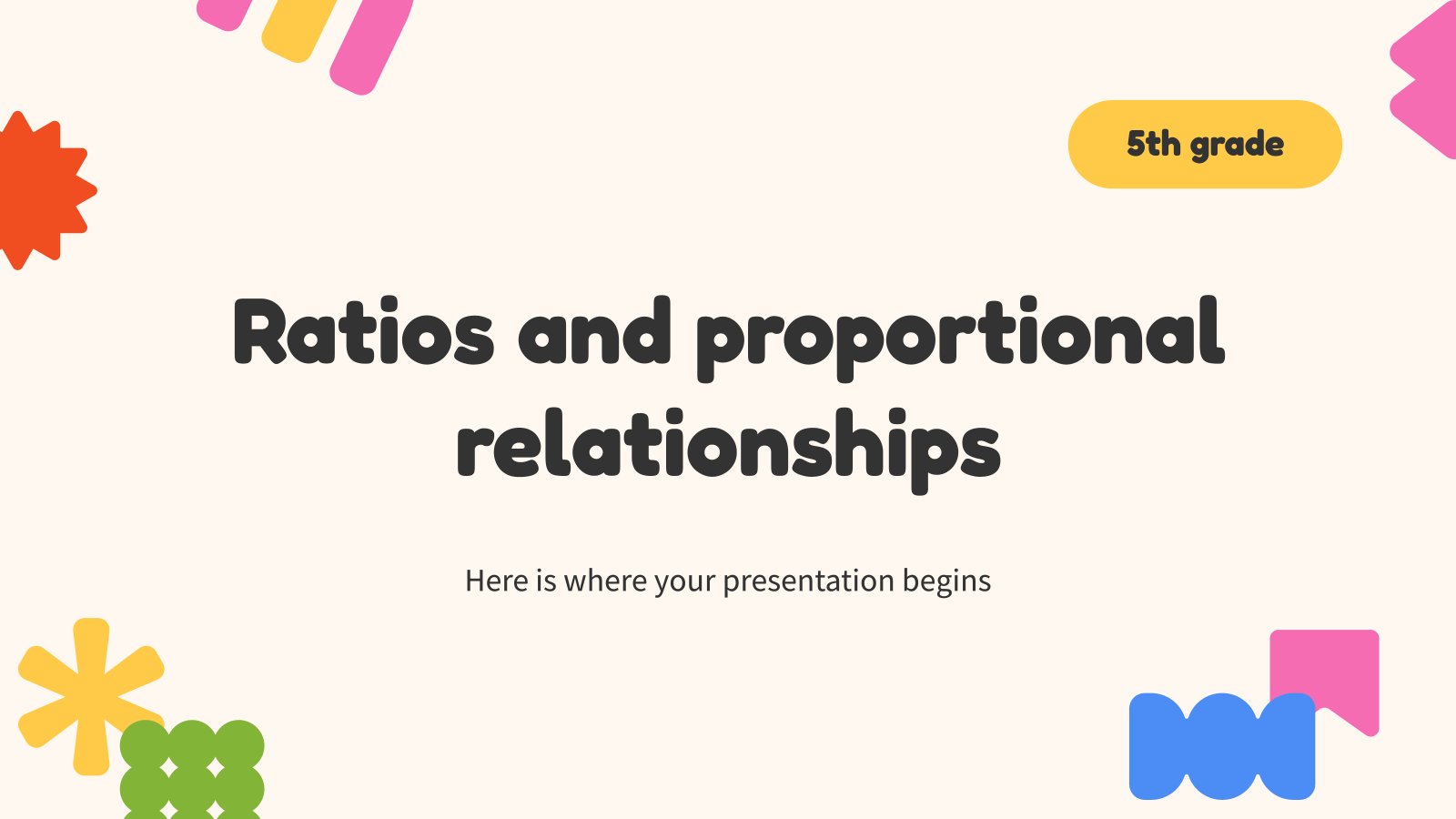 Ratios and Proportional Relationships - 5th Grade presentation template 