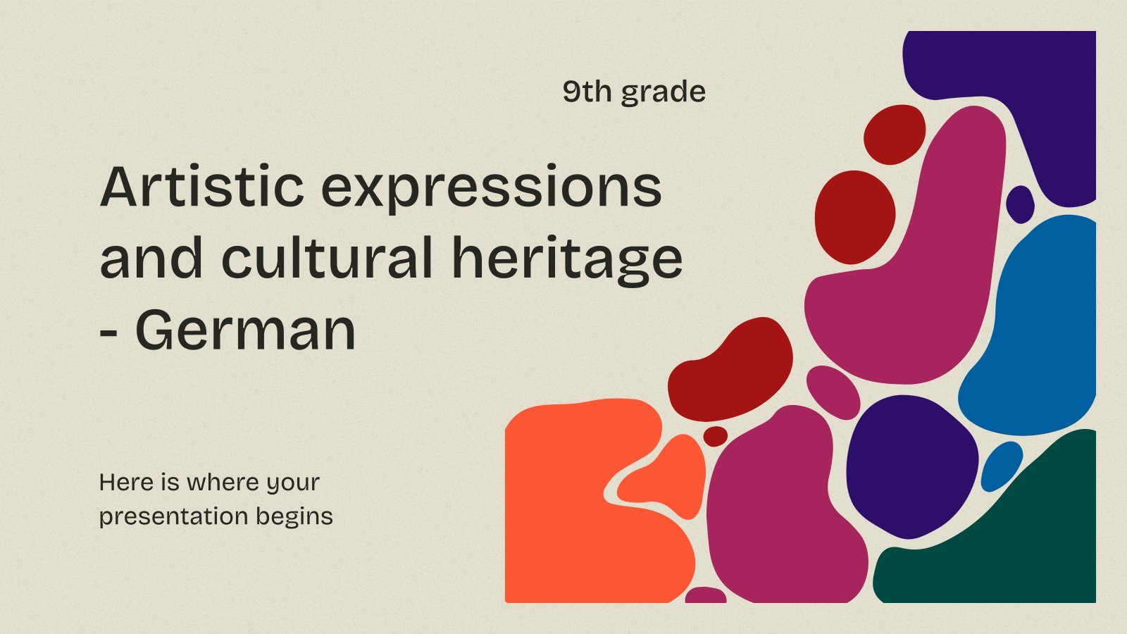 Artistic Expressions and Cultural Heritage - German - 9th Grade presentation template 