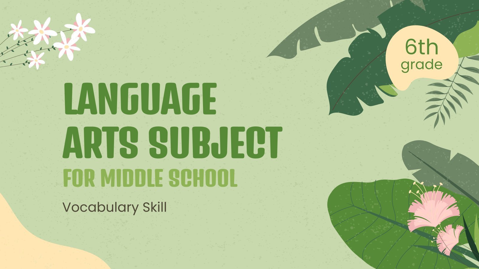 Language Arts Subject for Middle School - 6th Grade: Vocabulary Skills presentation template 