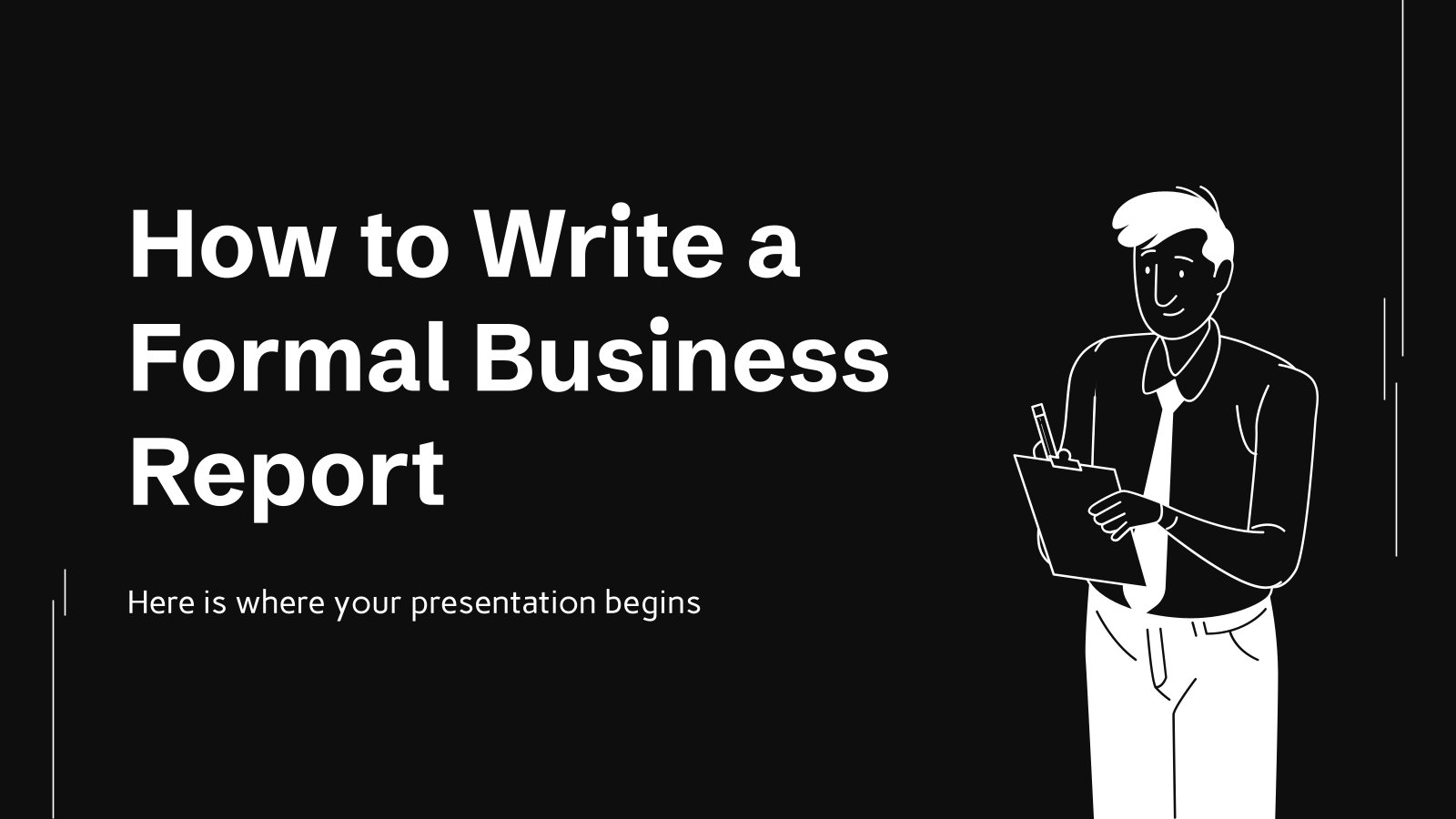 How to Write a Formal Business Report presentation template 