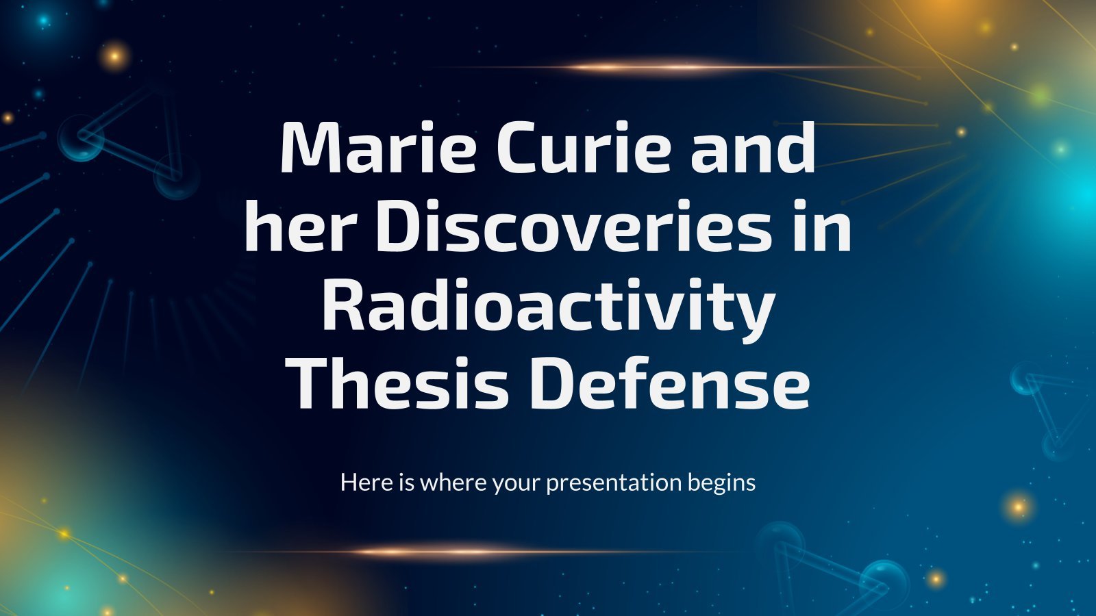 Marie Curie and her Discoveries in Radioactivity Thesis Defense presentation template 