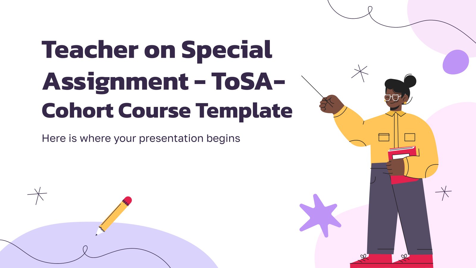 Teacher On Special Assignment - TOSA- Cohort Course Template presentation template 