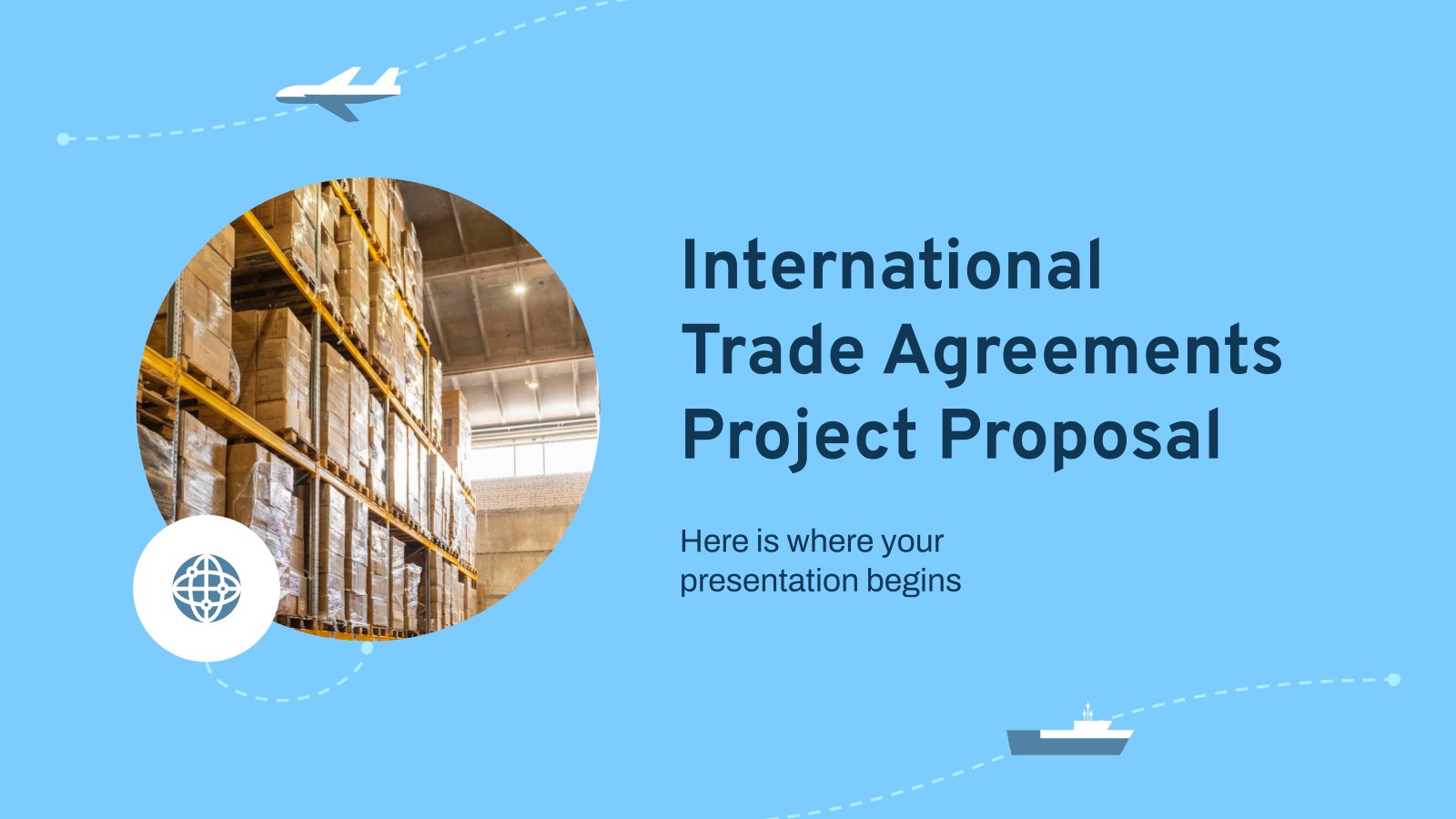 International Trade Agreements Project Proposal presentation template 