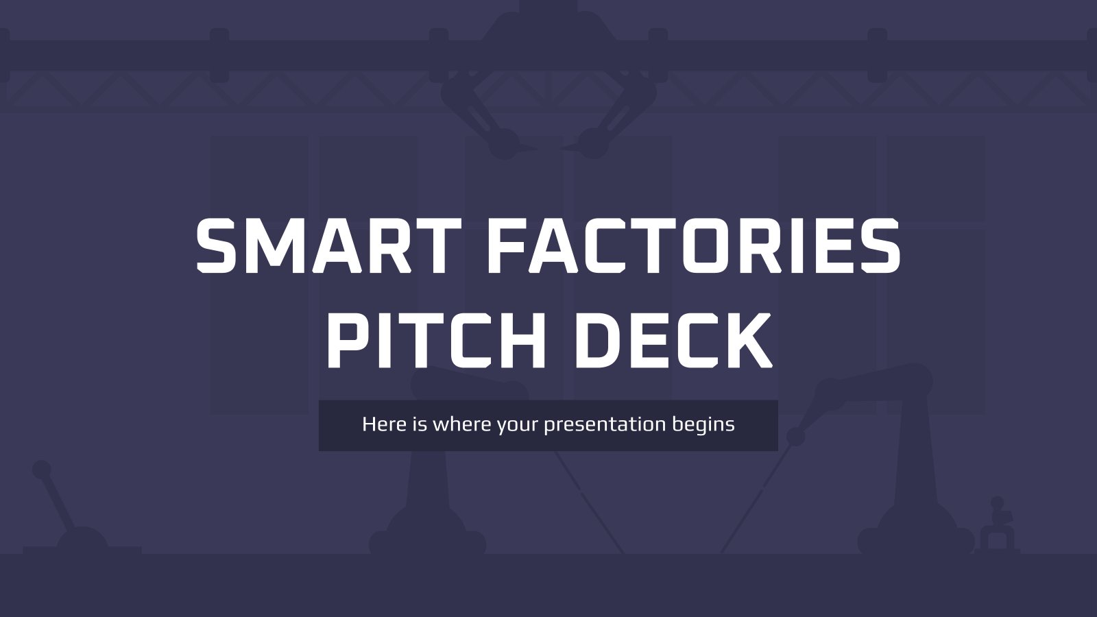 Pitch Deck für intelligente Fabriken Präsentationsvorlage